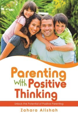 bokomslag Parenting with Positive Thinking