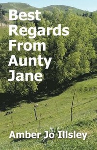 bokomslag Best Regards From Aunty Jane