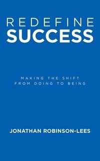 bokomslag Redefine Success