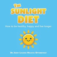 bokomslag The Sunlight Diet