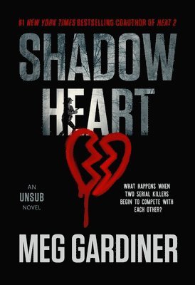 Meg Gardiner - Shadowheart, Inbunden