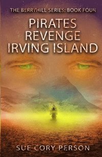 bokomslag Pirates Revenge Irving Island