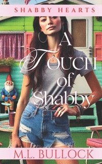 bokomslag A Touch of Shabby: A Shabby Hearts Paranormal Cozy Mystery