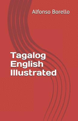bokomslag Tagalog-English Illustrated