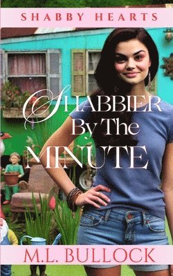 Shabbier by the Minute