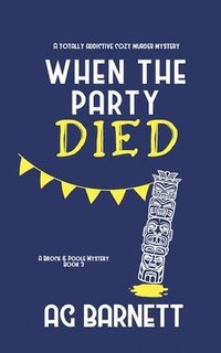 bokomslag When The Party Died