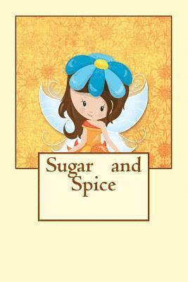 bokomslag Sugar and Spice