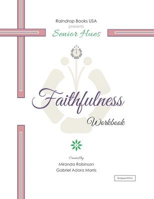 bokomslag Senior Hues: Faithfulness Coloring Book