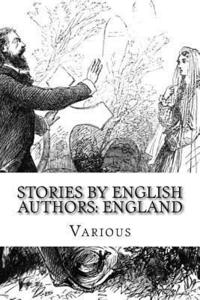 bokomslag Stories by English Authors: England