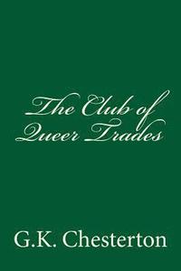 bokomslag The Club of Queer Trades