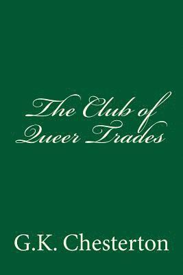 bokomslag The Club of Queer Trades