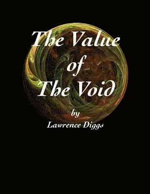 bokomslag The Value of the Void: The Value of the Void