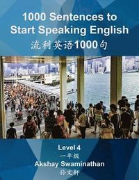 bokomslag 1000 Sentences to Start Speaking English: Level 4