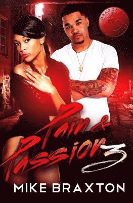 Pain & Passion 3 1