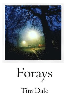 Forays 1