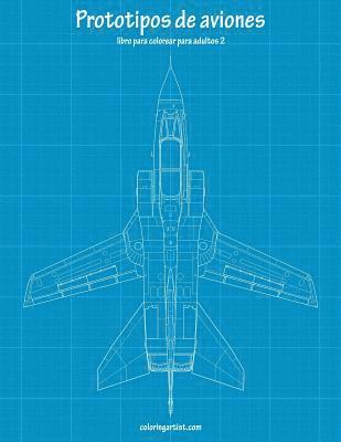 bokomslag Prototipos de aviones libro para colorear para adultos 2
