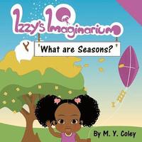 bokomslag Izzy's Imaginarium: What are Seasons?