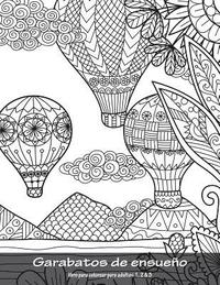bokomslag Garabatos de ensueño libro para colorear para adultos 1, 2 & 3