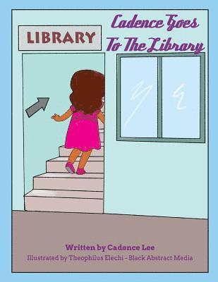 Cadence Goes To The Library 1