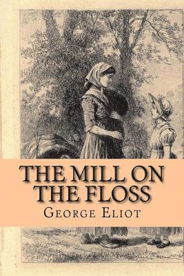 bokomslag The Mill on the Floss