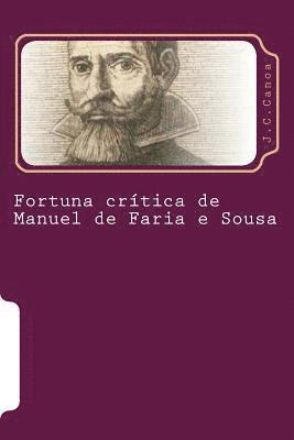 Fortuna crítica de Manuel de Faria e Sousa 1