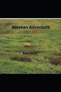 bokomslag Alaskan Adventure