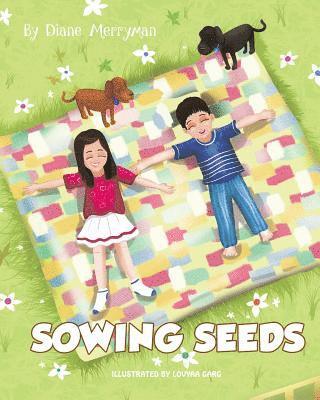 Sowing Seeds 1