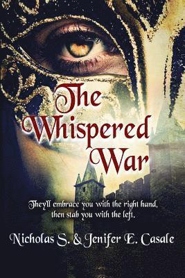 The Whispered War 1