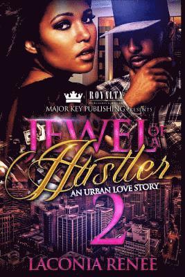 Jewel of a Hustler 2: An Urban Love Story 1