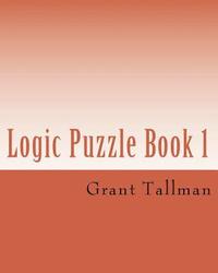 bokomslag Logic Puzzle Book 1: Sentance puzzles