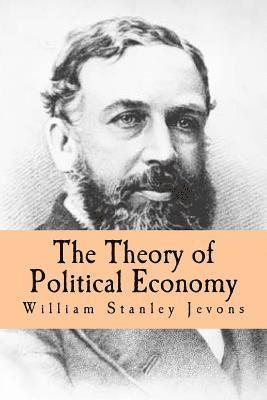 bokomslag The Theory of Political Economy