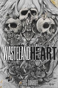 bokomslag Wasteland Heart