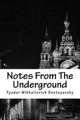 bokomslag Notes From The Underground