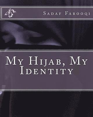 My Hijab, My Identity 1