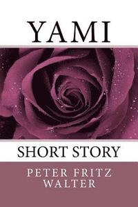 bokomslag Yami: Short Story