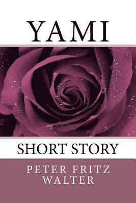 Yami: Short Story 1