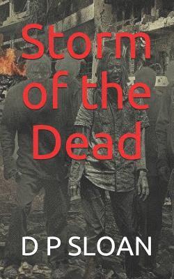 D. P. Sloan - Storm of the Dead, Häftad