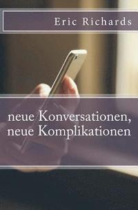 bokomslag neue Konversationen, neue Komplikationen