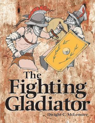 Fighting Gladiator 1