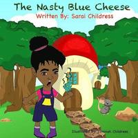 bokomslag The Nasty Blue Cheese