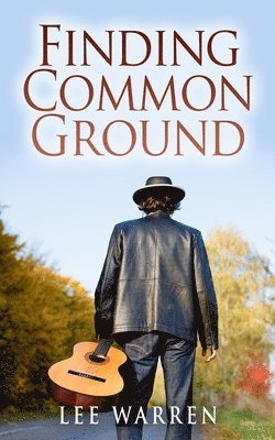 Lee Warren - Finding Common Ground, Häftad