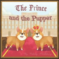 bokomslag Prince and The Pupper