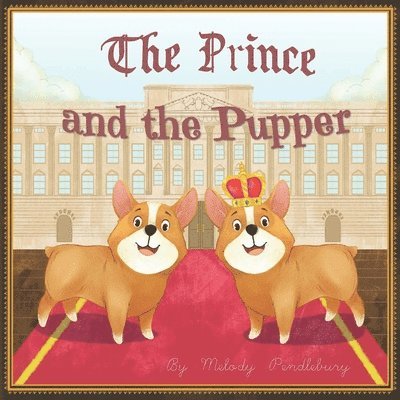 The Prince and The Pupper 1