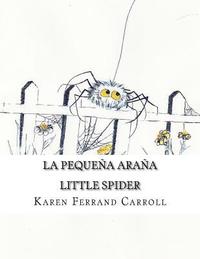 bokomslag La Pequeña Araña: Little Spider