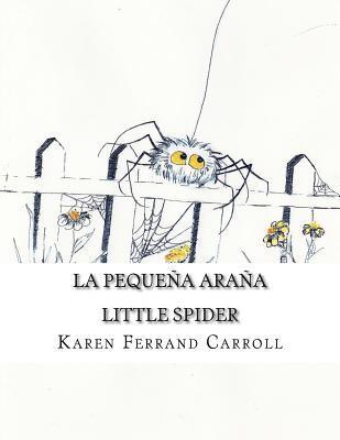 bokomslag La Pequeña Araña: Little Spider