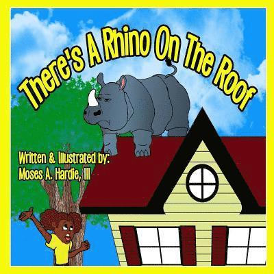 There's A Rhino On The Roof 1