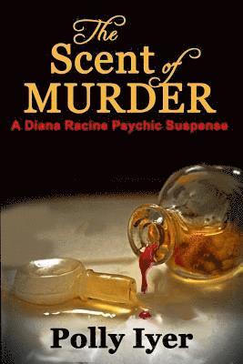 Polly Iyer - The Scent of Murder, Häftad