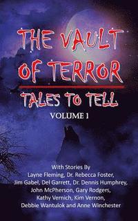 bokomslag Vault of Terror Vol 1: Tales to Tell