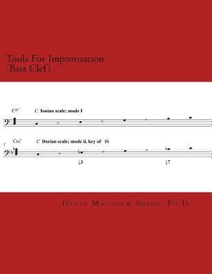 bokomslag Tools For Improvisation (Bass Clef): A brief manual on the fundamental components of jazz theory