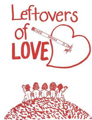 Leftovers of Love 1